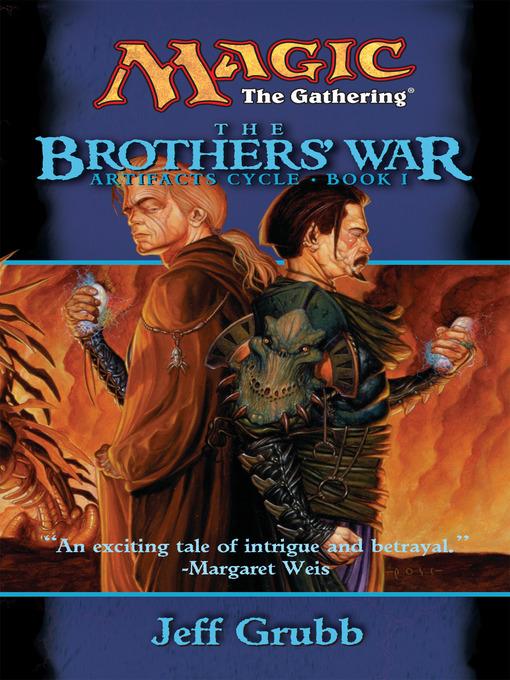 Title details for The Brothers' War by Jeff Grubb - Available